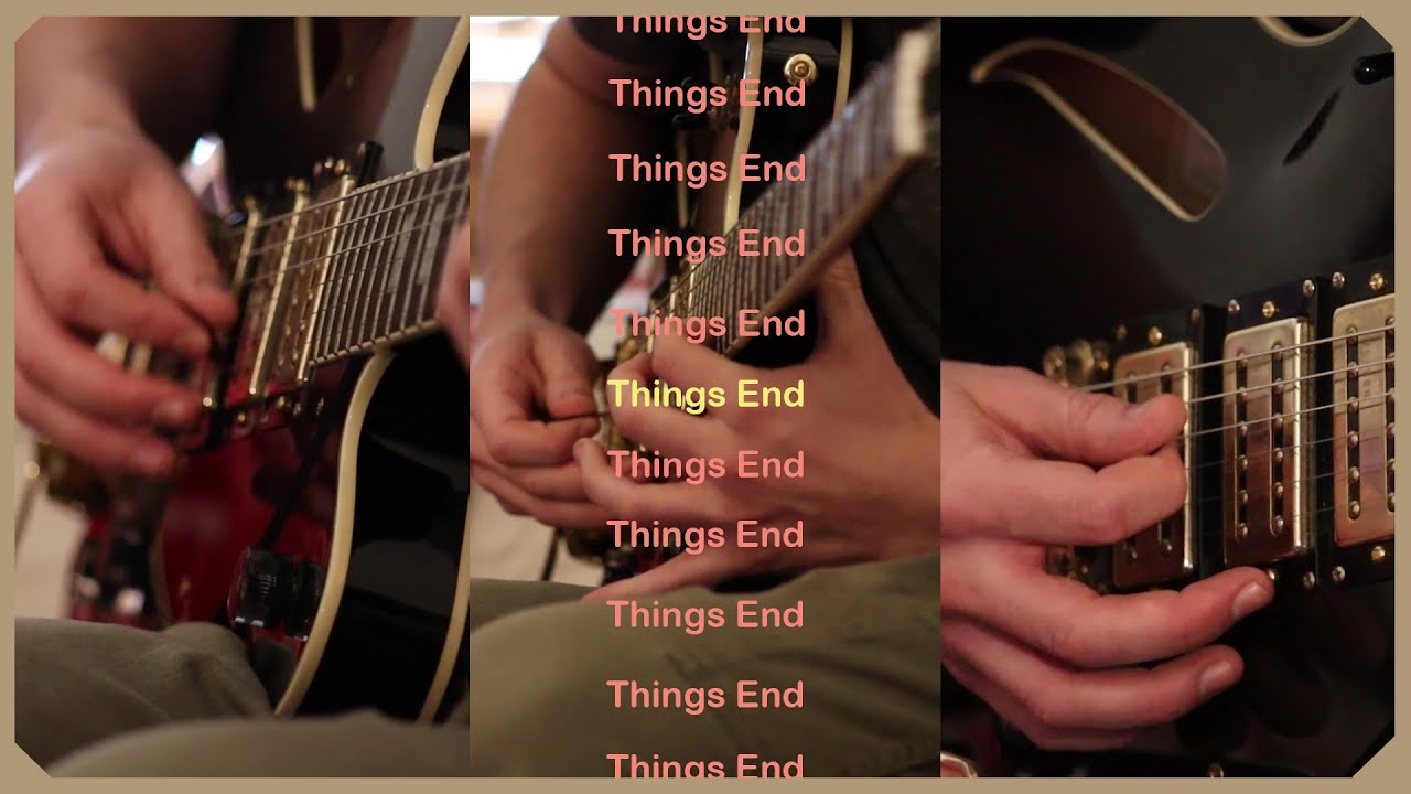 Things End