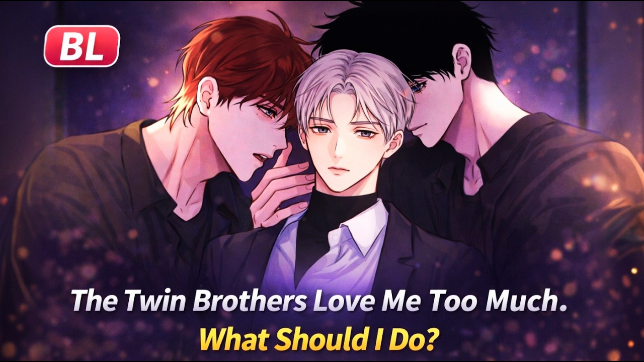 Twin Brothers Fell for the Same Guy… And He Used Them 😳 | BL Explained