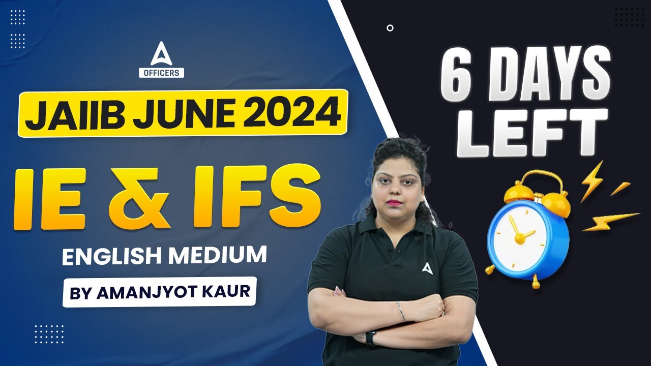 JAIIB IE and IFS 2024 English Medium | Important Questions | JAIIB 2024 Online Classes #23