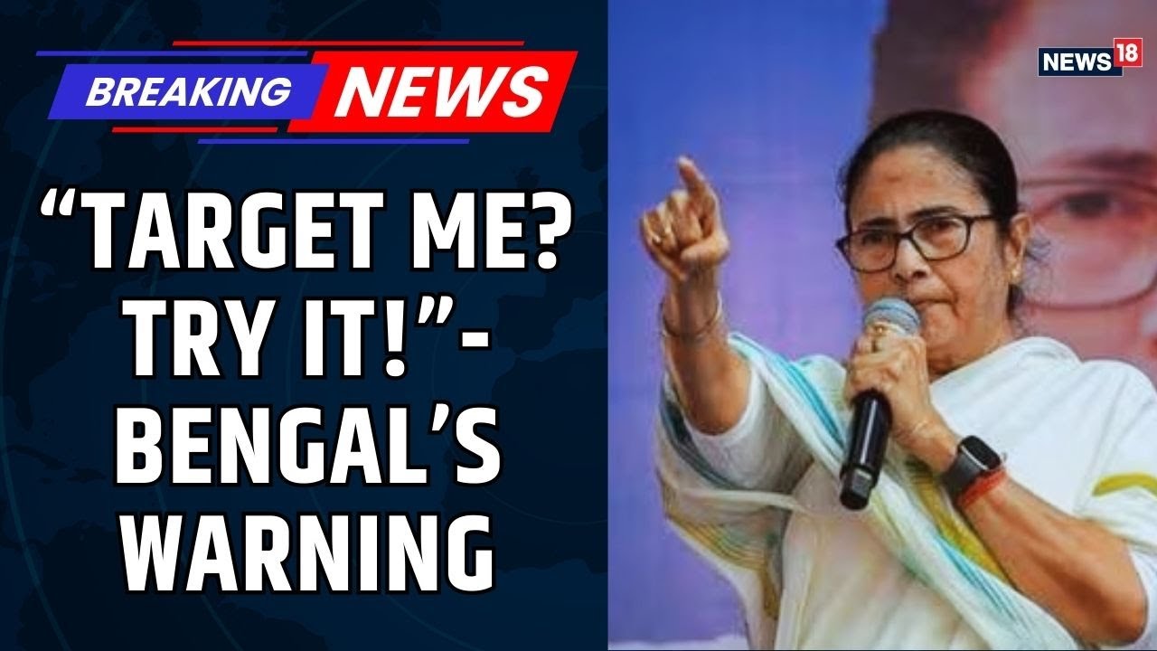 Mamata vs BJP vs Bengal | &ldquo;If You Target Me in Bengal&hellip;&rdquo; | Massive Political War | SIR Showdown