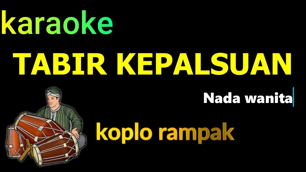 TABIR KEPALSUAN - KARAOKE NADA PEREMPUAN