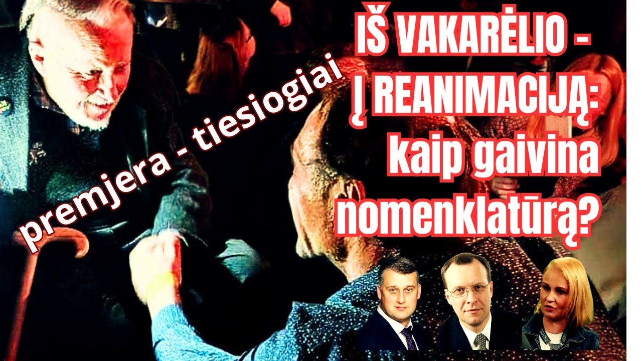 Landsbergis reanimacijoje: JUS GYDYS KITAIP | Dviejų mamų triumfas | Paskutinė Anūko  kaka