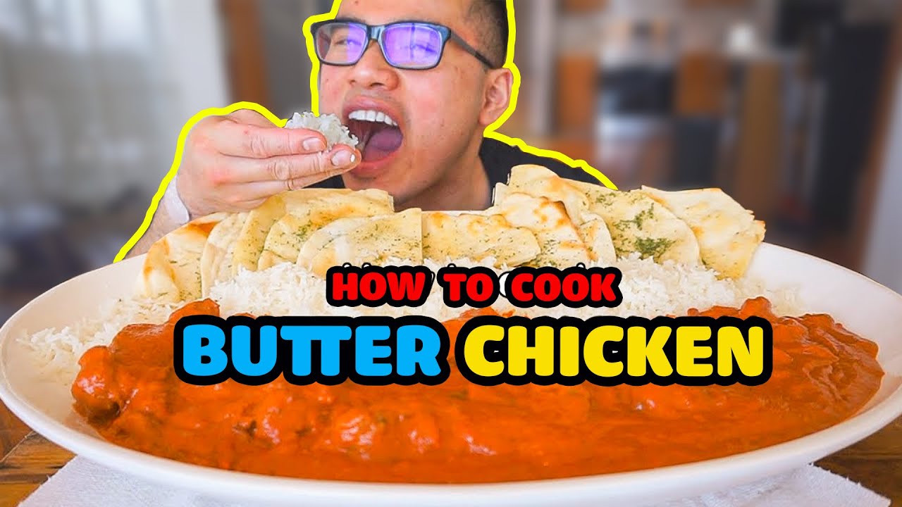 How to cook BUTTER CHICKEN