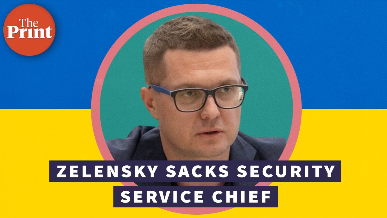Zelensky sacks security service chief, prosecutor general while Russia detains anti-war journalist