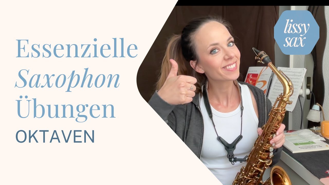 Teste diese Saxophon Übung - OKTAVEN