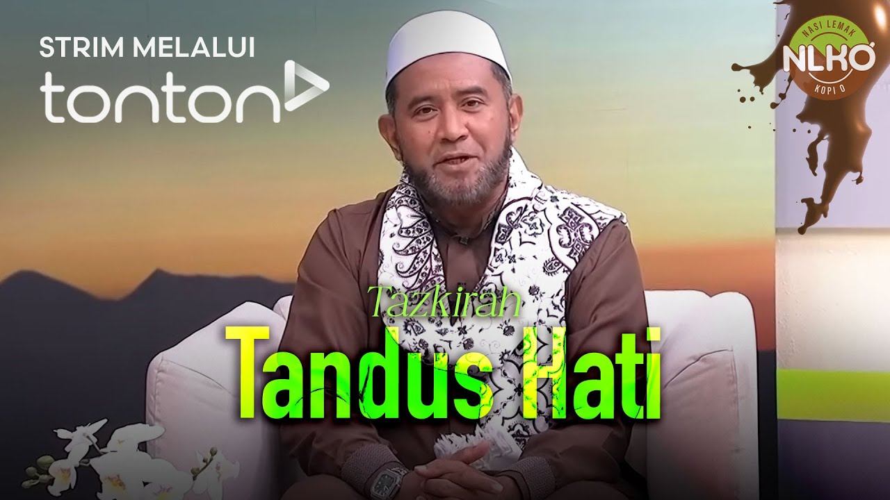 [FULL] Nasi Lemak Kopi O (2025) | Fri, Jul 18 - Tazkirah: Tandus Hati | Tonton