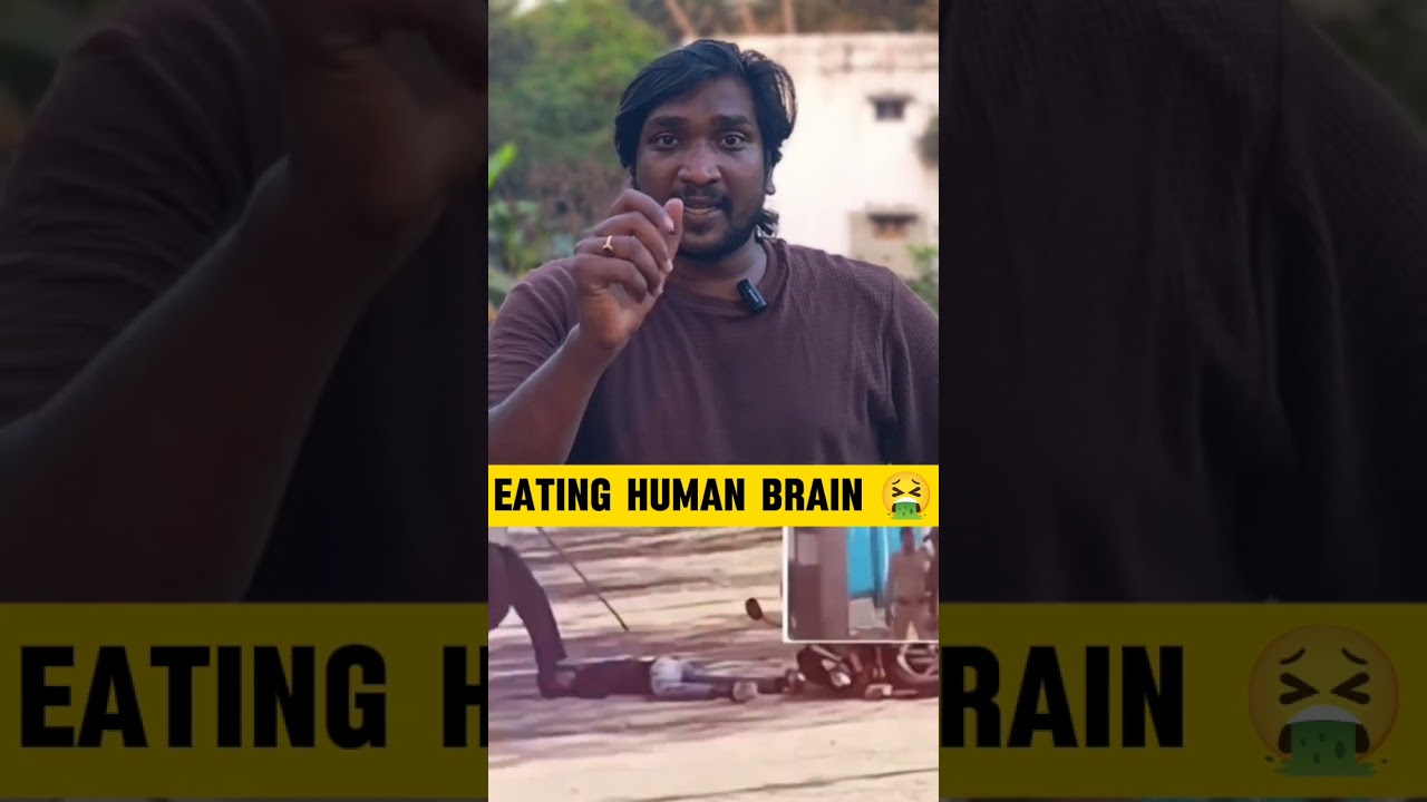 Eating human brain 🚨🤮 plz be aware ❌