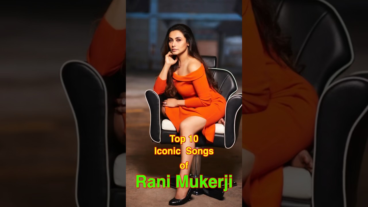 Top 10 Iconic Songs of Rani Mukerji | #top10 #ranimukherjee #shorts