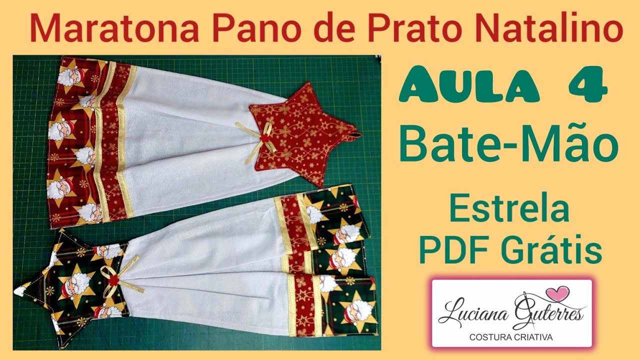 Aula 4 - Maratona Pano de Prato Natalino - Bate M&atilde;o Estrela