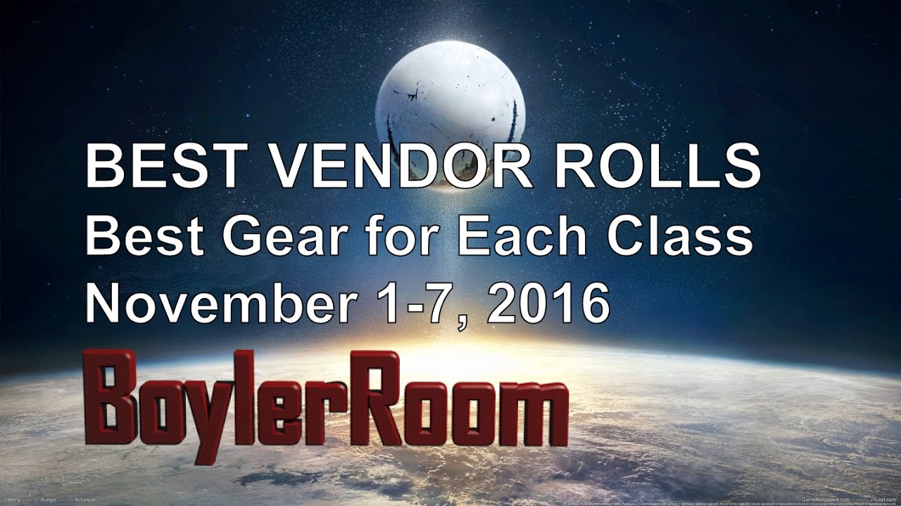 Destiny: RISE of IRON - Vendor Guide - Best Gear for Each Class - November 1-7 2016