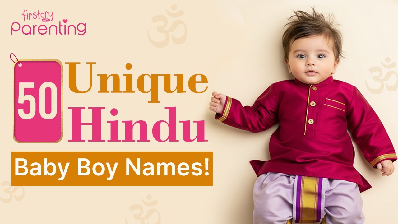 50 Unique Hindu Baby Boy Names with Meanings | Hindu Boy Names