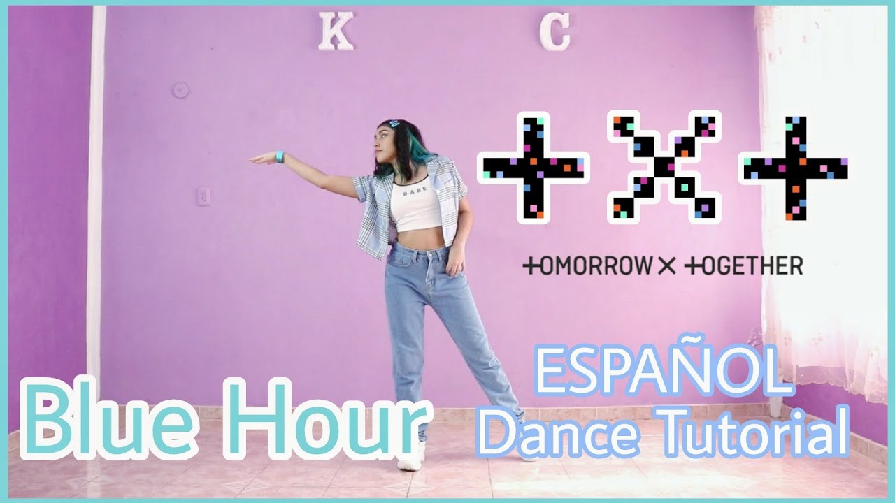 TXT - Blue Hour -  Español Dance Tutorial | Kenya Chan |  Mirror