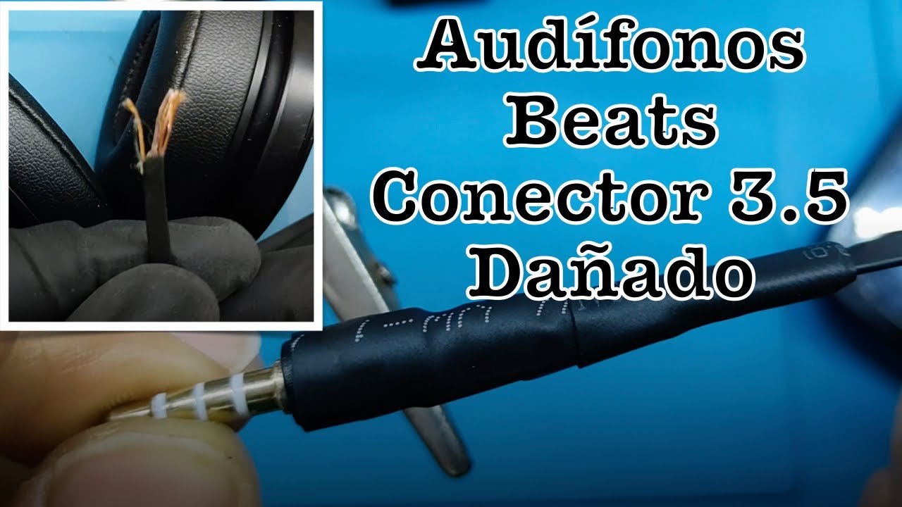 Reparar Audífonos con Micrófono Beats A1746 Cambio de Conector 3.5 mm