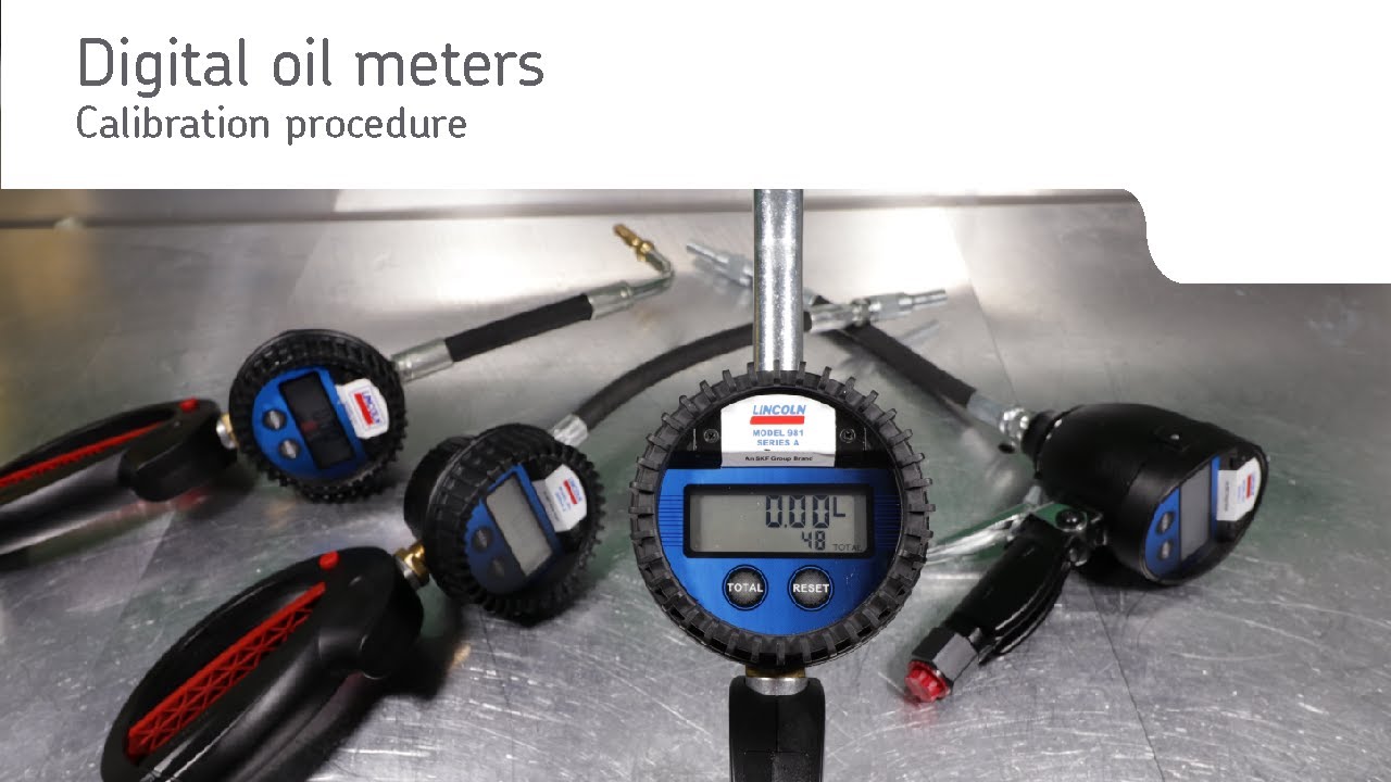 Lincoln digital oil meters - Calibration procedure
