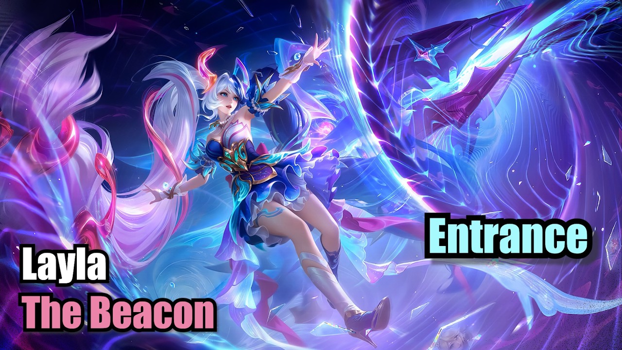 Layla The Beacon Skin Legend Entrance (Upscale 4K) Mobile Legends #MLBB #MLBBNEXTCREATOR