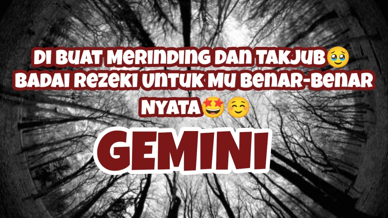 🌪️Gemini🌪️Di Buat Merinding Dan Takjub🥹 Badai Rezeki Untuk Mu Benar-Benar Nyata🤩☺️