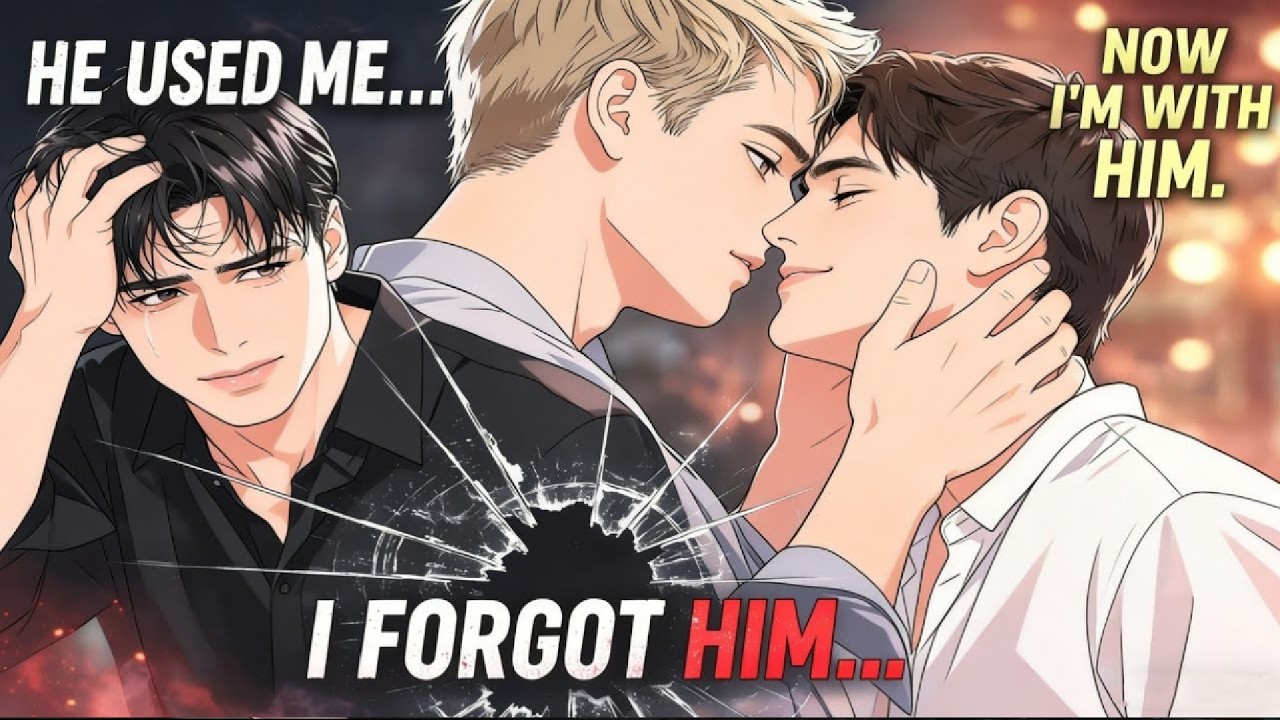 After Betrayal, I Ended Up Dating His Lover | Yaoi Story