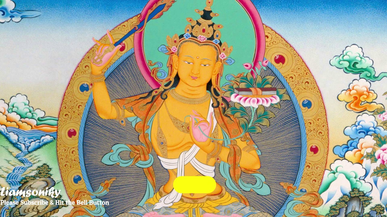 The Mantra of Manjushri (Wisdom Mantra) : OM ARA PA TZA NA DHIH