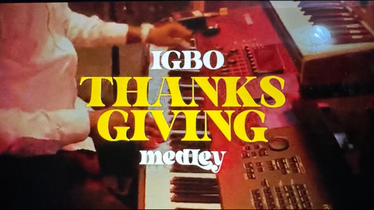Igbo Thanksgiving Praise - Enkay Ogboruche