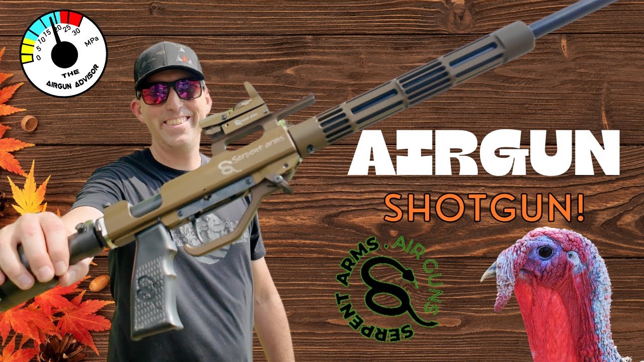 ARE YOU KIDDING! Serpent ARMS Airgun Shotgun