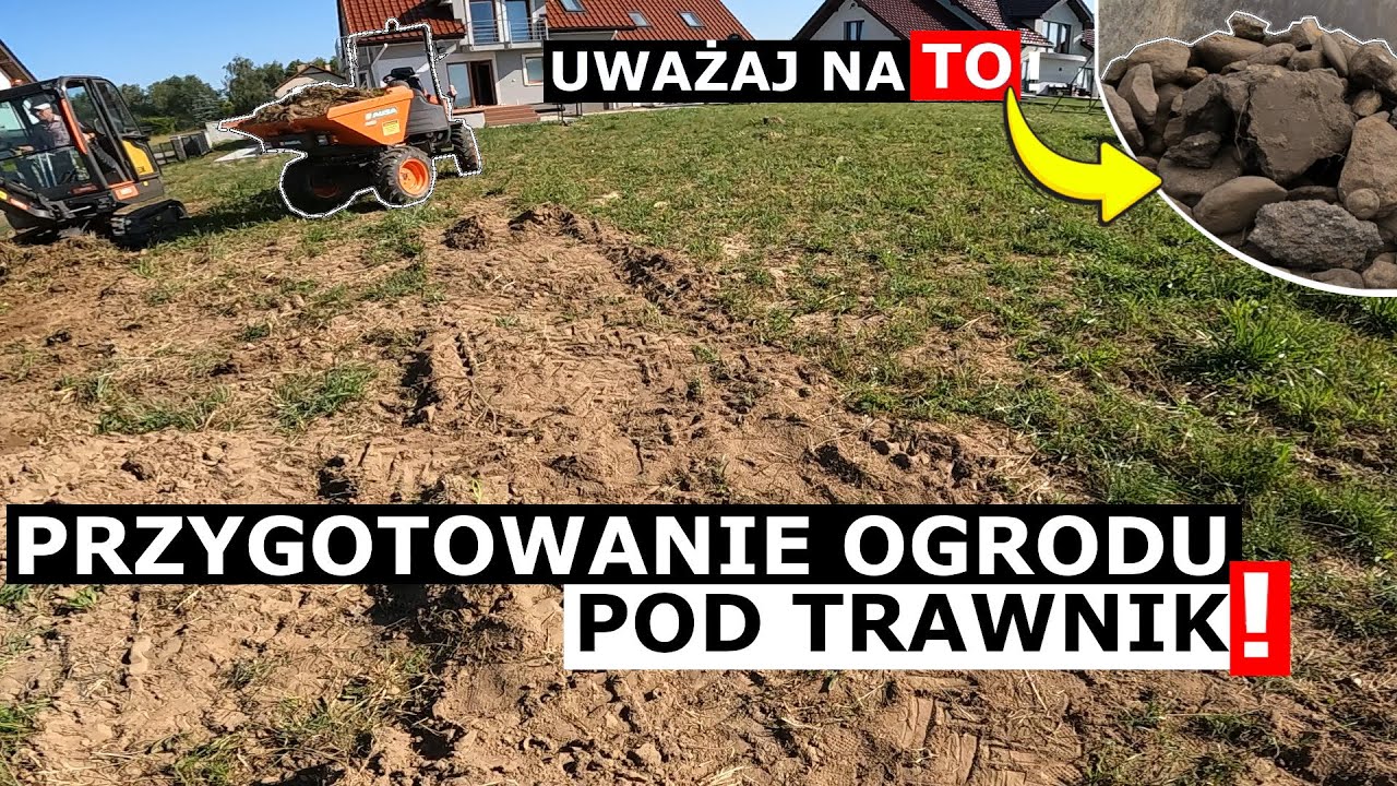 Wymiana ziemi pod trawnik! Przygotowanie ogrodu! Chcesz kupić ziemię? UWAŻAJ !