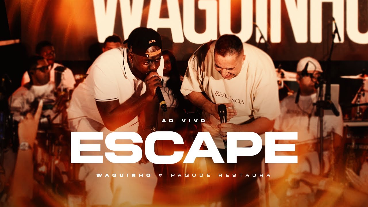 Escape  | Waguinho feat Pagode Restaura