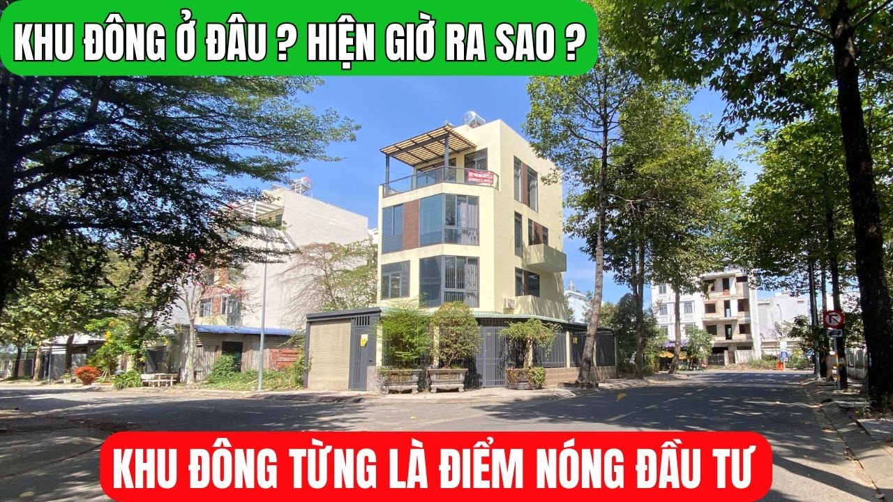 THÔI RỒI nhà đất KHU ĐÔNG - Mua xong để đó MÀ LÒNG RỐI REN.