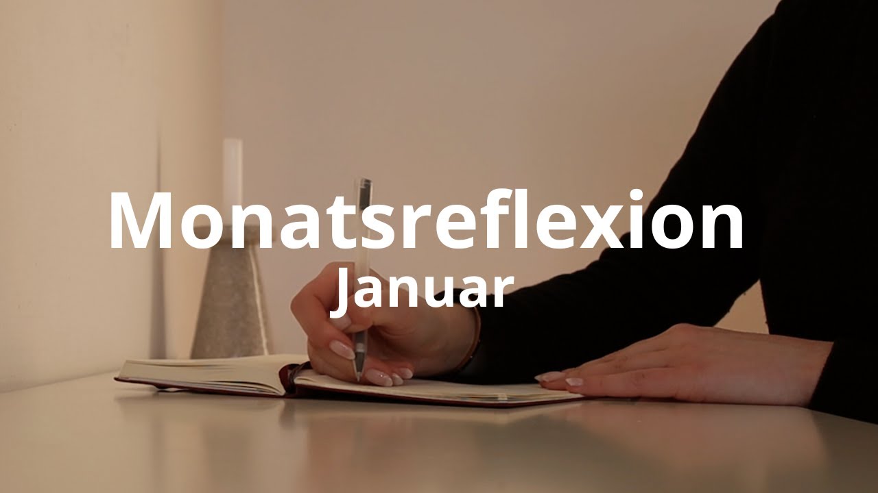 Geführtes Tagebuch Schreiben | Monatsreflexion Januar | 20 Minuten (Journaling)
