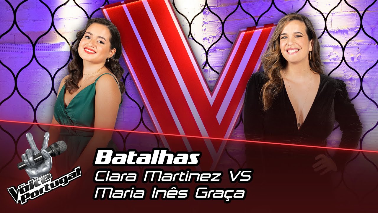 Clara Martinez VS Maria Inês Graça | Batalhas | The Voice Portugal