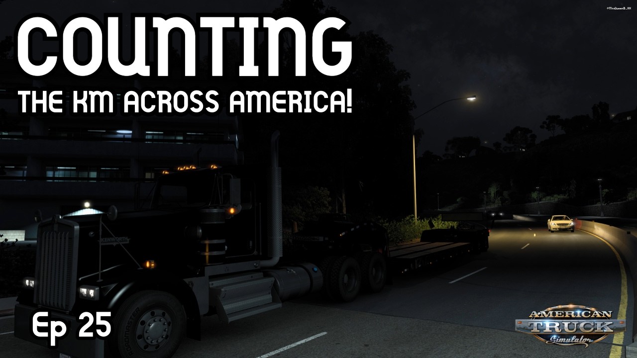 American Truck Simulator - Ep 25 - Fresh Start: Counting The KM Across America!