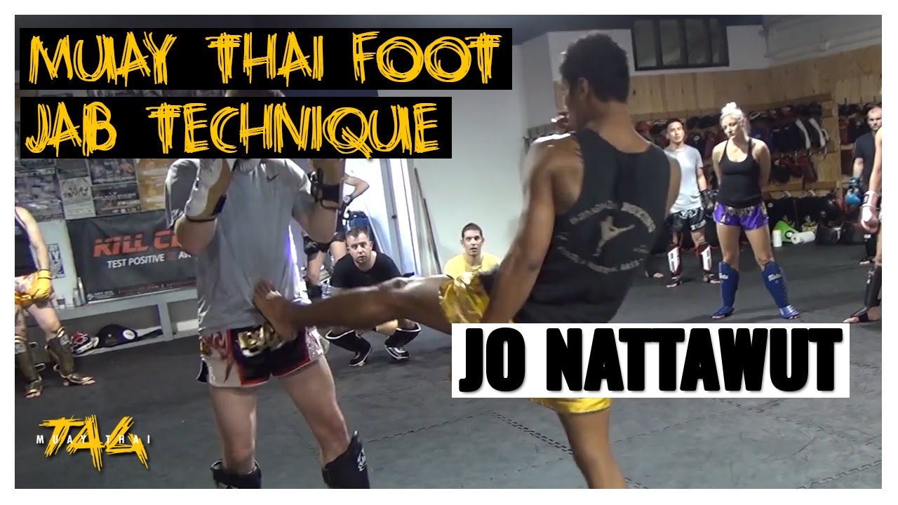 Muay Thai Foot Jab Technique with Jo Nattawut