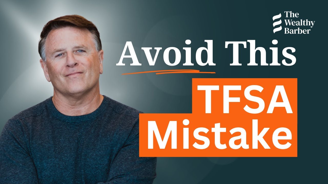 Don't Make this Killer TFSA Mistake