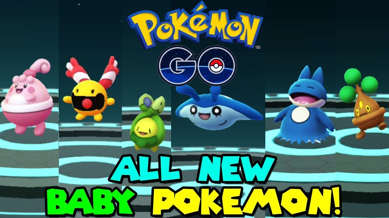ALL NEW BABY POKEMON EVOLUTIONS IN POKEMON GO
