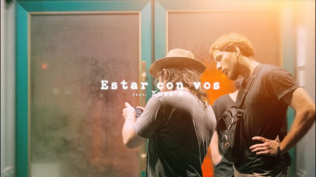 Dante Pereyra, Kusa 草 - Estar con vos (Visualizer)