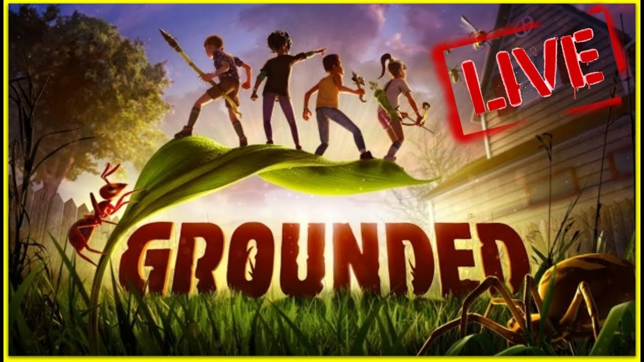 LITTLE KIDS, BIG BUGS!!!?? | Grounded Livestream w/ @DwayneKyng, @AyChristineGames, @ImChucky
