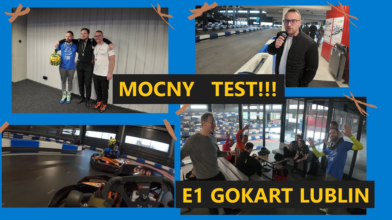 Mocny test toru kartingowego E1GOKART Lublin!!! (Sprint Race) Trening przez zawodami PEC 12h 