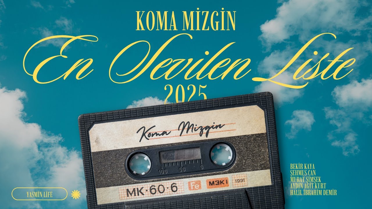 En Sevilen Liste - 2025 - Nikopolis Beypınarı - Koma Mizgin