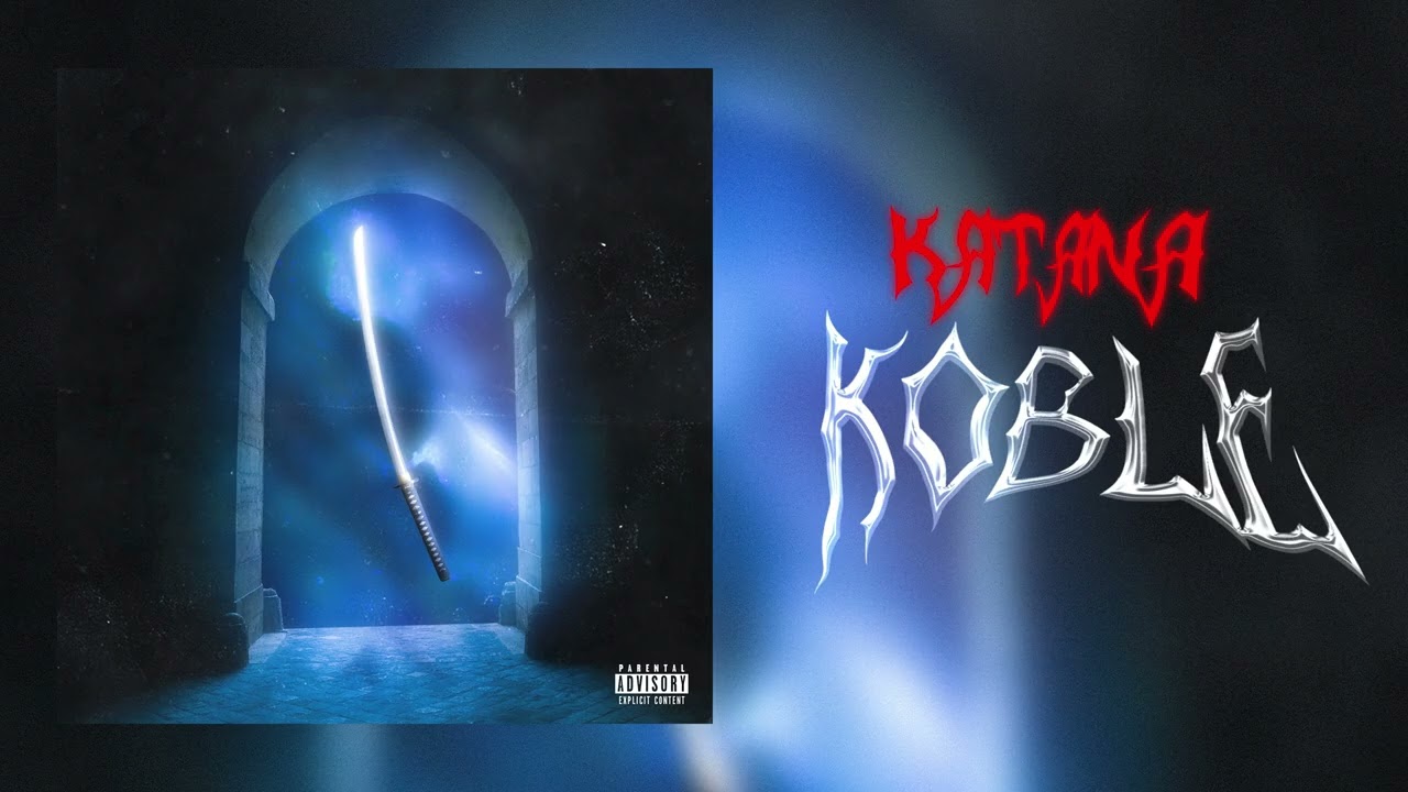 KATANA - KOBLE (Official Audio)