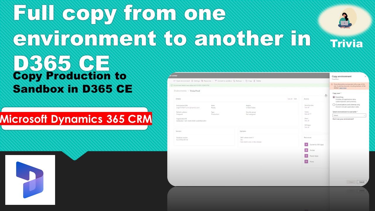 Full copy from one environment to another in D365 CE | Copy Production to Sandbox in D365 CE