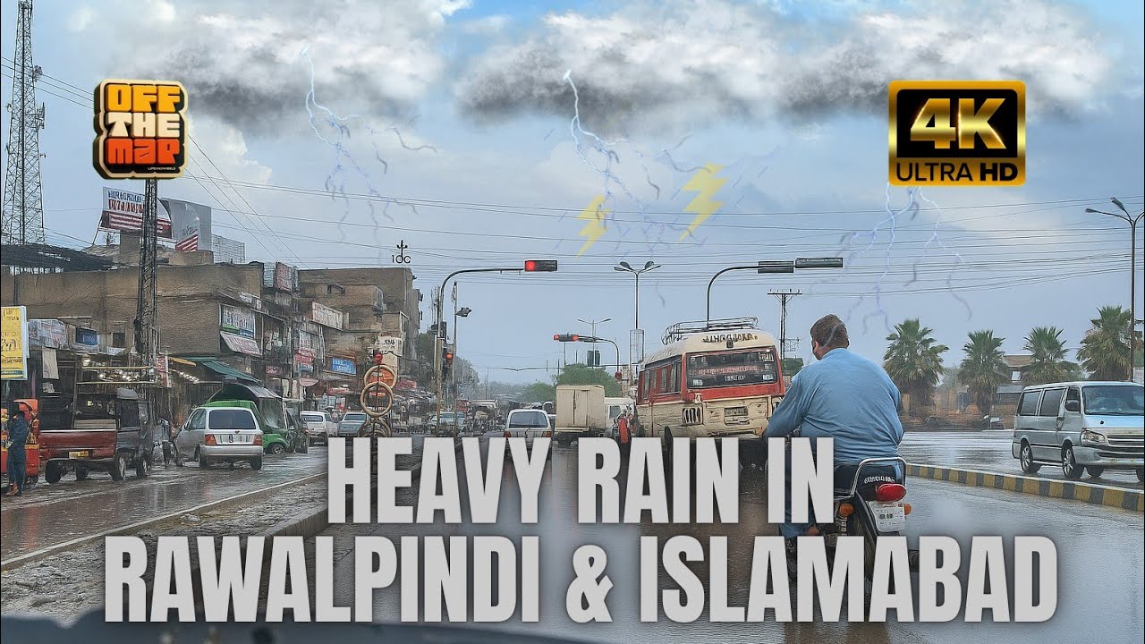 Heavy Rain in Rawalpindi & Islamabad | Monsoon Rainfall 2025 🌧️⚡
