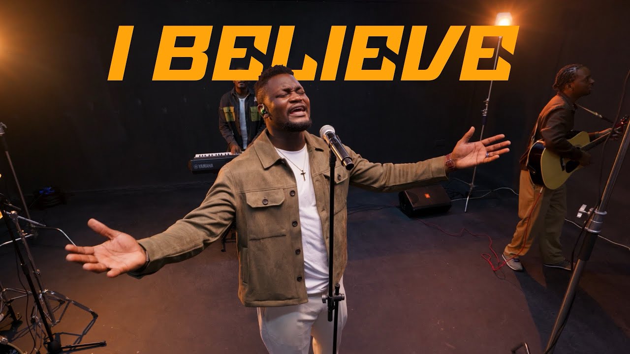 I BELIEVE | Israel The Creator || Official Video 