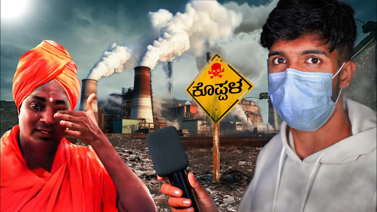 How ಕೊಪ್ಪಳ Is Slowly Dying...☠️