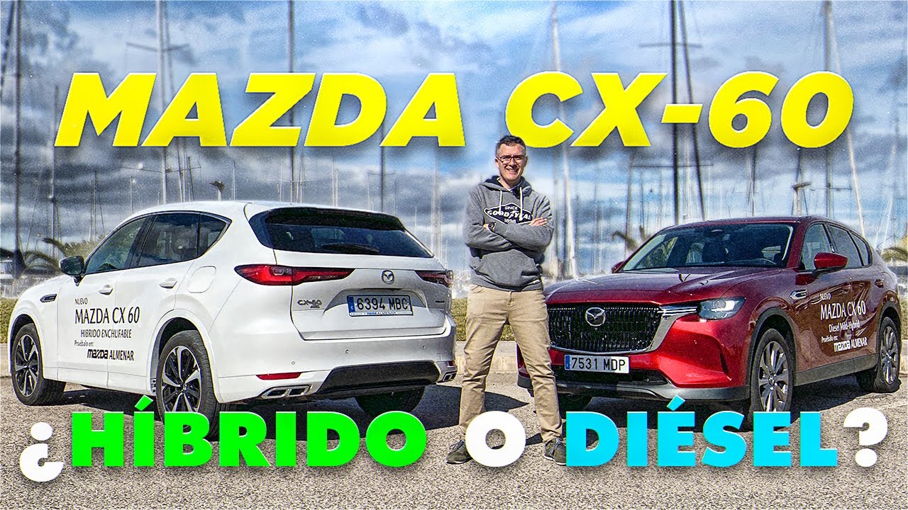 COMPARATIVA MAZDA CX-60 | ¿Híbrido enchufable o Diésel? | PRUEBA A FONDO