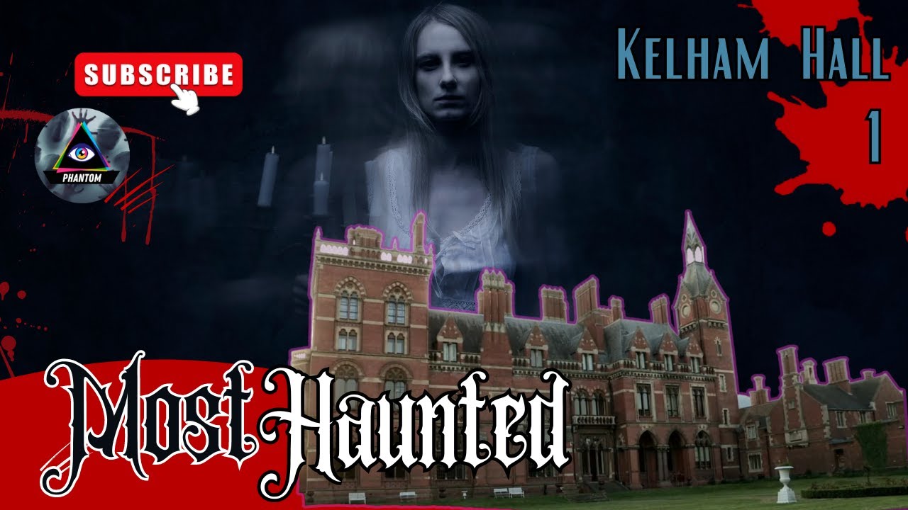 Most Haunted Season 23 | Kelham Hall Part 1