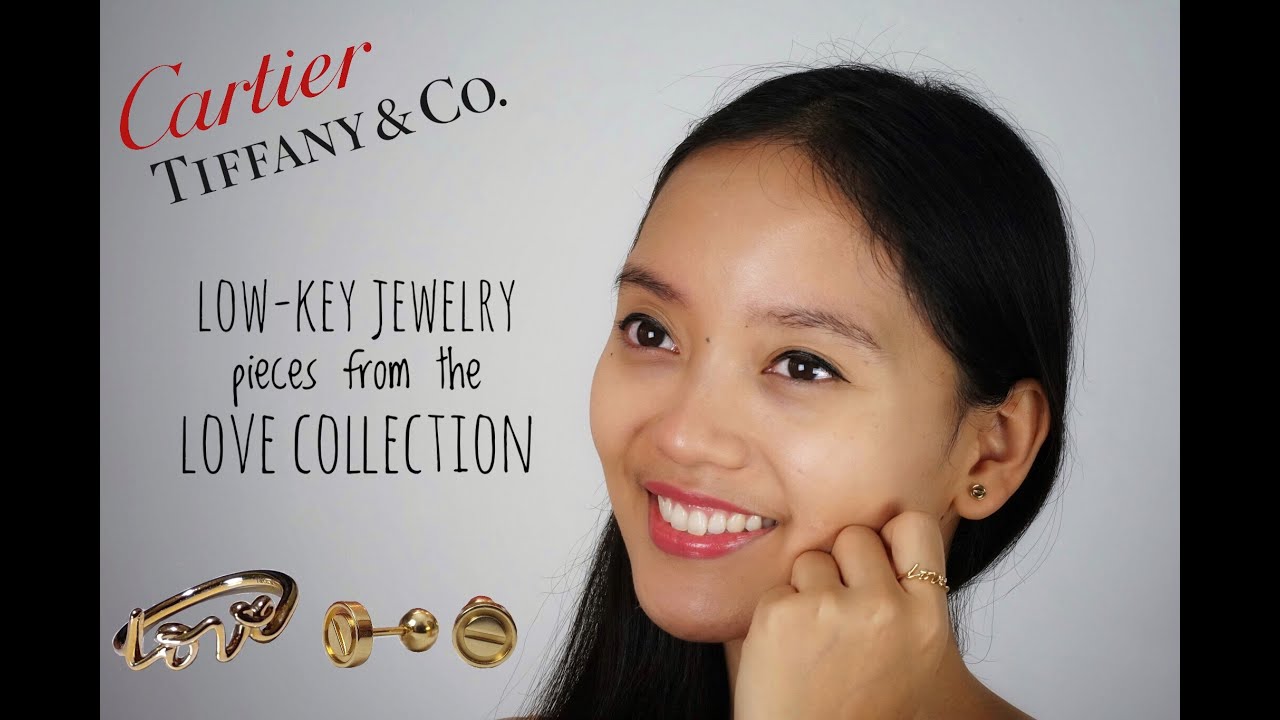 CARTIER + TIFFANY & CO. UNBOXING | LOW-KEY PIECES FROM THE LOVE COLLECTION WITHIN $500 | PRINCESSA