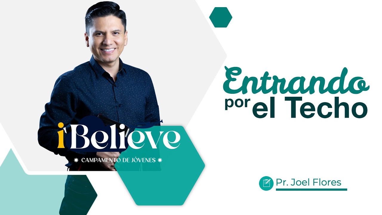 ENTRANDO POR EL TECHO - Campamento de Jóvenes - Piura