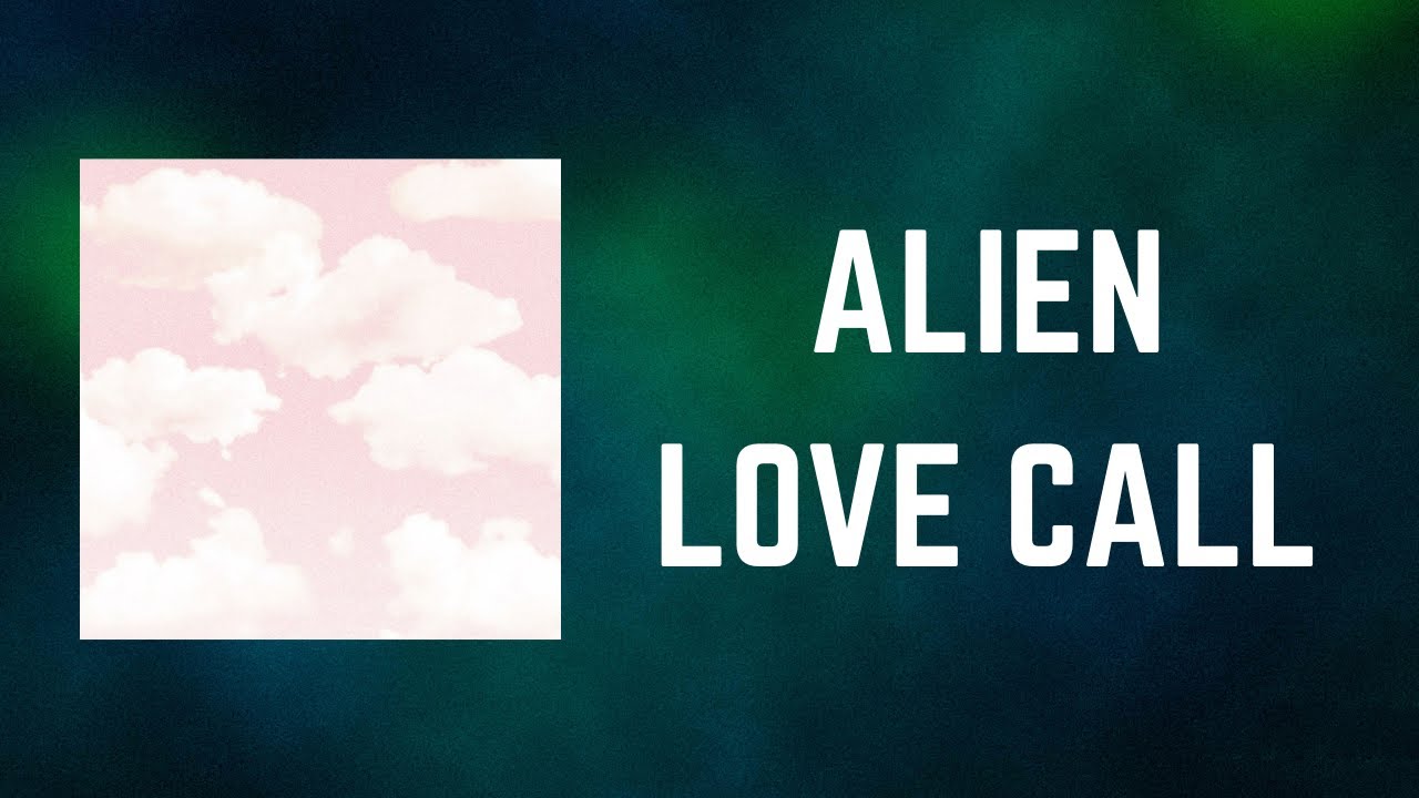 TURNSTILE - ALIEN LOVE CALL (Lyrics)