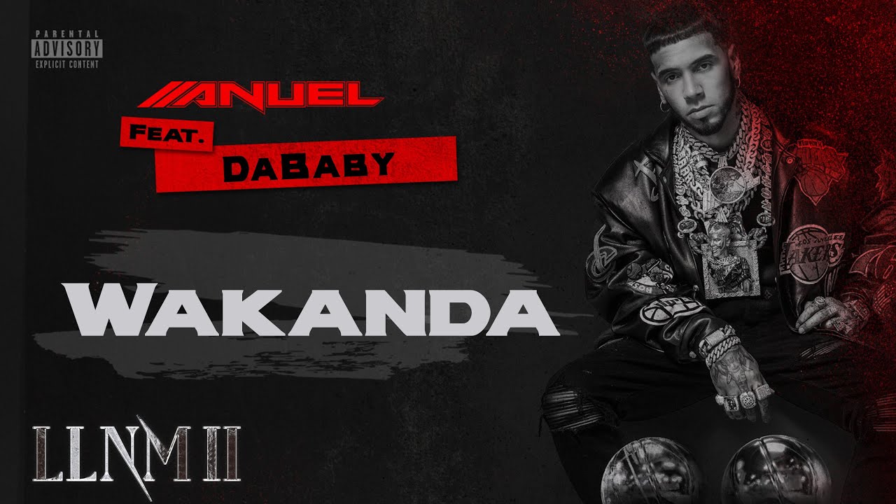 Anuel AA & DaBaby - Wakanda (Visualizer Oficial) | LLNM2