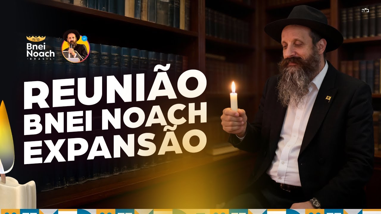 Reunião Bnei Noach Expansão