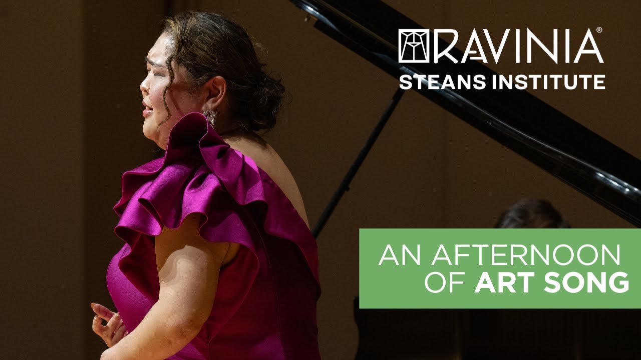 Steans Institute: Afternoon of Art Song (August 14, 2025)